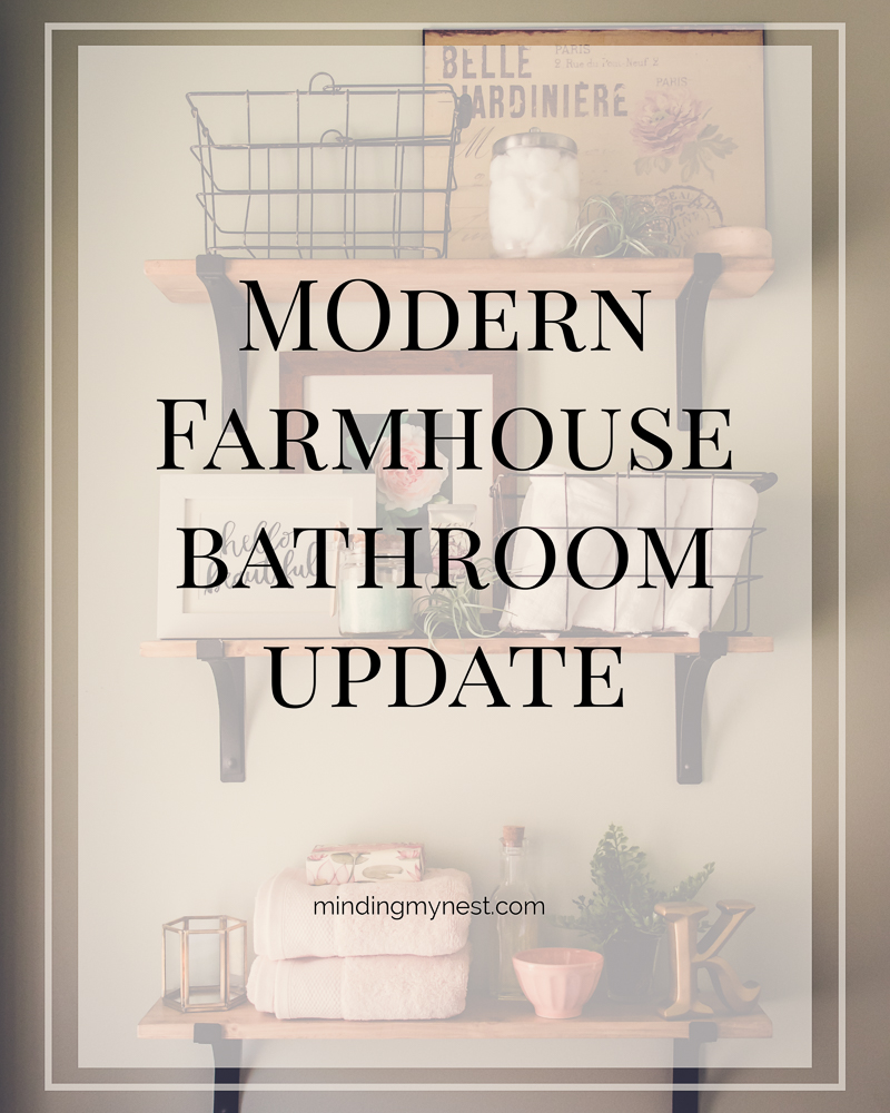 a modern, farmhouse bathroom update